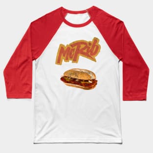 The McRib is Back Baseball T-Shirt